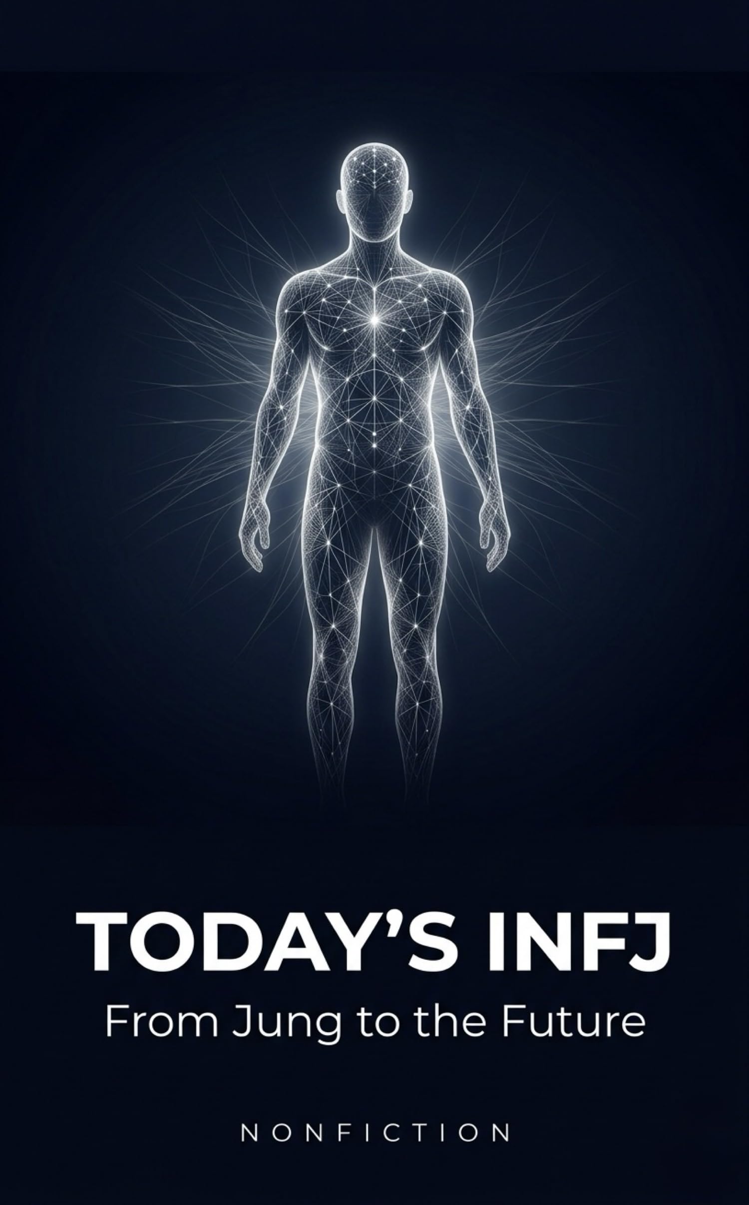 Today’s INFJ: From Jung to the Future, book cover